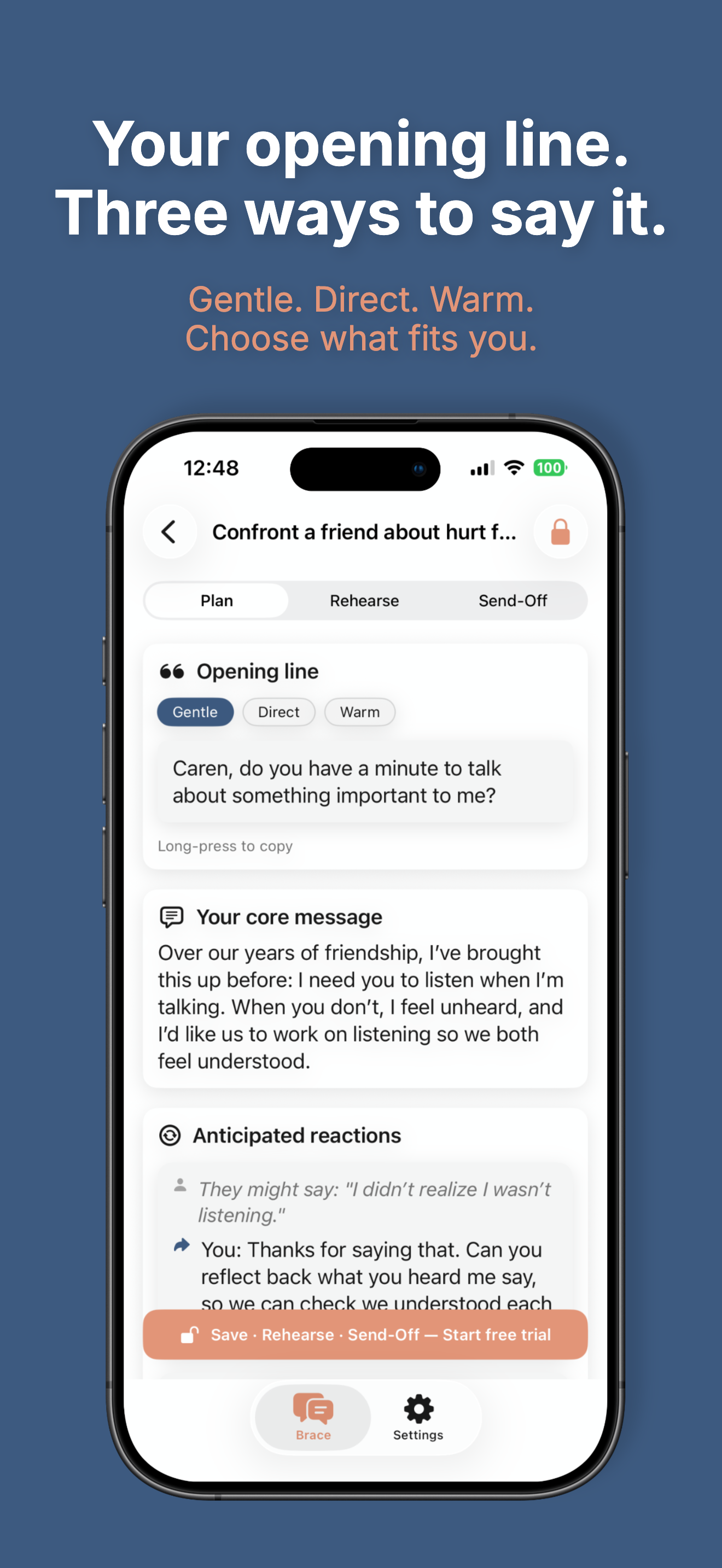 Brace conversation plan — opening lines in three tones, anticipated reactions, what to avoid